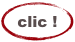 clic !